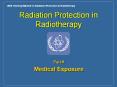 Radiation Protection in Radiotherapy Part 9 Medical Exposur