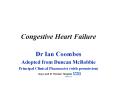 Congestive Heart Failure Dr Ian Coombes Adopted from Dunca