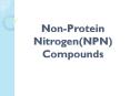 Non-Protein Nitrogen(NPN) Compounds Disease Correlation