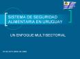 sistema de seguridad alimentaria en uruguay un enfoqu