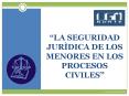  la seguridad jur dica de los menores en los proceso