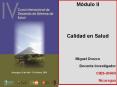 M dulo II Calidad en Salud Miguel Orozco Docent