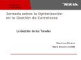 La Gesti n de los T neles Miguel L pez Rodr guez Madrid