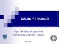 SALUD Y TRABAJO Dpto. de Salud Ocupacional Facultad d