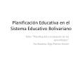Planificaci n Educativa en el Sistema Educativo Bolivarian