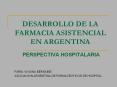 desarrollo de la farmacia asistencial en argentin