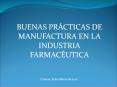 buenas pr cticas de manufactura en la industria farmac utic