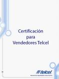 Certificaci n para Vendedores Telcel Programa de Certificac
