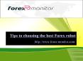 Tips to choosing the best Forex robot
