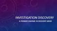 Invetigation Discovery- Real and blood chilling stories