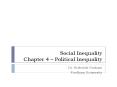 Social Inequality Chapter 4   Political Inequality Dr
