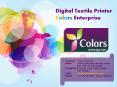 Varoius Textile Digital Printer - Colors Enterprise