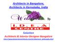 Architects in Bangalore, Architects in Karnataka, India