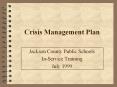 Crisis Management Plan Jackson County Public School