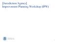 Improvement Planning Workshop (IPW) For Official Use Only 