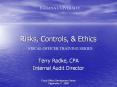 INDIANA UNIVERSITY Risks, Controls, & Ethics FISCAL OFFICE
