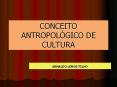 CONCEITO ANTROPOL GICO DE CULTURA ARNALDO LEMOS FILH