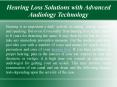 Hearing Loss Solutions with Advanced Audiology Technology