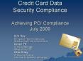 Credit Card Data Security Compliance Achieving PC