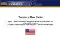 Travelers  User Guide If your Travel Coordinator enters tri