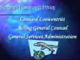 Lennard Loewentritt Acting General Counsel General Service