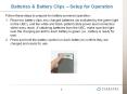 Batteries & Battery Clips   Setup for Operation Follow thes