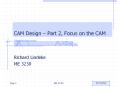 CAM Design   Part 2, Focus on the CAM Richard Lindeke M