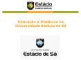 Educa  o a Dist ncia na Universidade Est cio de S  Barra d