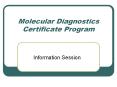 Molecular Diagnostics Certificate Program Informatio