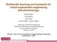 Multimedia learning environments for virtual experientia