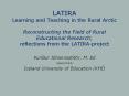 LATIRA Learning and Teaching in the Rural Arcti