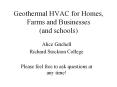 Geothermal HVAC for Homes, Farms and Businesses (an
