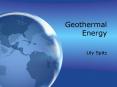 Geothermal Energy Lily Spitz What is it? Heat energy fro