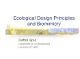 Ecological Design Principles and Biomimicry Defne Apu