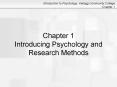 Chapter 1 Introducing Psychology and Research Methods Wha