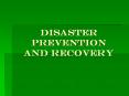 Disaster Prevention and Recovery Team Members Gwenn Coope