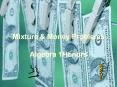 Mixture & Money Problems Algebra 1Honors Money Mohammed ha