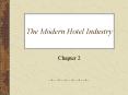 The Modern Hotel Industry Chapter 2 Patterns in the Lodgin