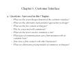 Chapter 6: Customer Interface Questions Answered in thi