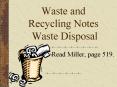Waste and Recycling Notes Waste Disposal Read Miller, pag