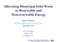 Allocating Municipal Solid Waste to Renewable an