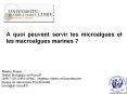 A quoi peuvent servir les microalgues et les macroalgue