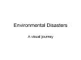 Environmental Disasters A visual journey Donora, PA Smo