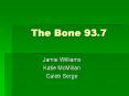 The Bone 93.7 Jamie Williams Katie McMillan Caleb Serg
