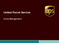 United Parcel Service Crisis Management United Parce