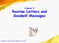 Routine Letters and Goodwill Messages Includes material fro