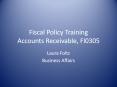 Fiscal Policy Training Accounts Receivable, FI0305 Laur