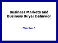 Business Markets and Business Buyer Behavior Chapter 