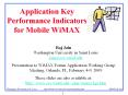 Application Key Performance Indicators for Mobile WiMAX Ra
