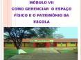Gerir o patrim nio escolar significa n o apenas conservar 